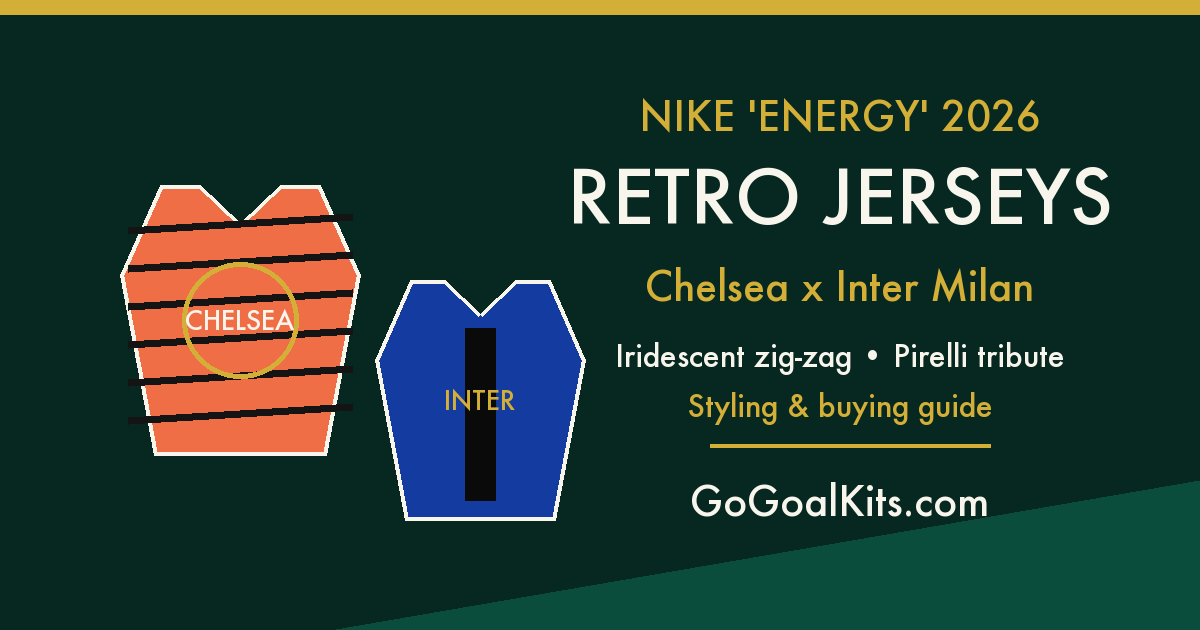 Nike 'Energy' Retro Jerseys: Chelsea's Iridescent Zig-Zag and Inter's Pirelli Tribute Lead 2026's Lifestyle Wave